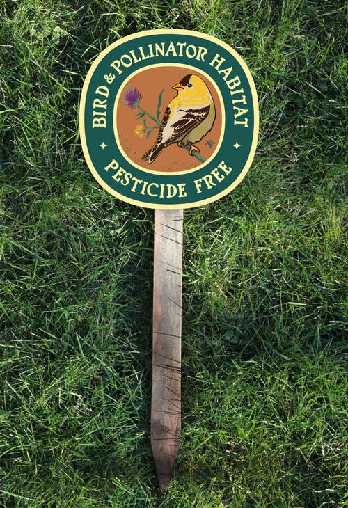 Goldfinch Bird & Pollinator Habitat - Pesticide Free Garden : +$5 Wood Fir Stake 24"