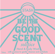 Be The Good Scent - Solstice