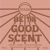 Be The Good Scent